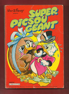 Super Picsou Géant N° 13 - Edité Par Edi-Monde - Avril 1986 - BE - Picsou Magazine