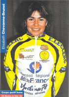 Fiche Cyclisme - Elisabeth Chevanne-Brunel, Championne D'Europe Espoirs 1997 - Equipe C.A. Mantes La Ville 78 - Deportes