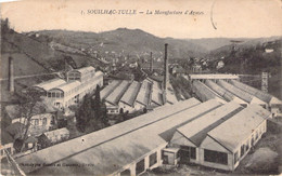 Souilhac Tulle - La Manufacture D'armes - Usine - Oblitéré A Tulle En 1918 - Tulle