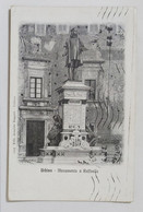 18332 Cartolina - Pescara - Urbino - Monumento Raffaello - VG 1916 - Pescara