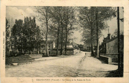 Grand Pont * Vue Sur Le Bourg Et La Route De Paris - Other & Unclassified