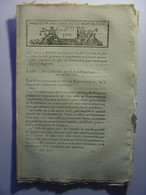 BULLETIN DES LOIS De 1803 - ARMEMENT ET GUERRE CONTRE ANGLETERRE GUERRE - FOIRES CABRESPINE LADERN ARAUDON OPTEVOZ RULLY - Gesetze & Erlasse