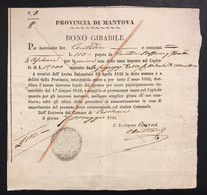 PROVINCIA DI MANTOVA BONO GIRABILE Per 110 Lire Austriache 1849 Lotto.3477 - Autres & Non Classés