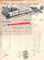 87-LIMOGES- RARE FACTURE FRANCOIS DURAND- FRUITS PRIMEURS-NOIX MARRONS- 21 RUE HAUTE VIENNE- 1911 - Straßenhandel Und Kleingewerbe