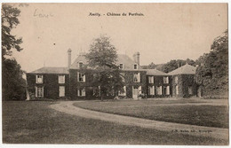 CPA 45 Amilly Château Du Perthuis 1917 - Amilly