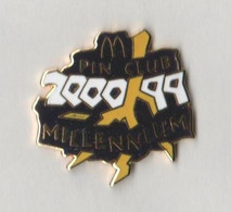 Pin's Mac Do PIN CLUB MILLENNIUM En EGF. - McDonald's