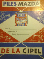 Pub - Piles Mazda De La Cipel- Quelques Modèles Boitiers B.995  B.907  B.942  B.978 Portatif Parfait - ABC Paris - Protège-cahiers