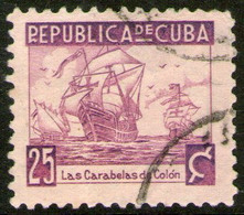 CUBA Sello Usado CARABELAS DE COLÓN X 25 Centavos Año 1937  - Valorizado En Catálogo € 40,00 - Oblitérés