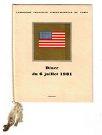 Exposition Universelle Coloniale Paris 1931. Menu Du Banquet Du 6 Juillet 1931 - Documents Historiques
