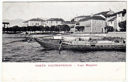 PORTO VALTRAVAGLIA - LAGO MAGGIORE - LUINO - VARESE - 1905 - BARCHE - Vedi Retro - F.p. - Luino