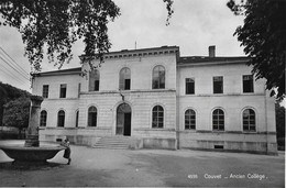 COUVET → Ancien Collège Anno 1947 - Couvet