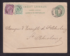 DT 513 - Entier Postal Enveloppe + TP 45/46 BRUXELLES 1889 Vers ST PETERSBOURG - Repiquage Privé CREDIT LYONNAIS - Briefe