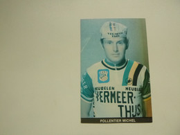 Carte ( 3220 )  Thème Sport : Wielrennen  Wielrenner  Coureur  Renner  Cycliste : Michel Pollentier - Cycling