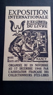 FDC Carte Exposition Internationale D' EX LIBRIS NANCY (30 Novembre1946) Cachet Exposition - Gebraucht
