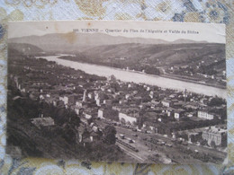 CPA.   VIENNE.  Quartier Du Plan De L'Aiguille Et Vallée Du Rhône. - Vienne