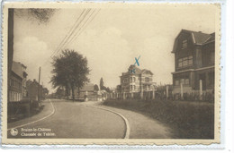 Braine Le Chateau Chaussée De Tubize - Kasteelbrakel