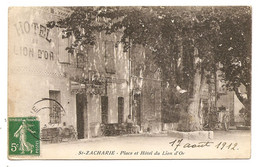 Place Et Hôtel Du Lion D'or - Saint-Zacharie
