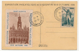 Vignette Et Cachet Temporaire "Exposition Philatélique St Quentin" - 1936 - Affr. 20c Rouget De L'Isle - Esposizioni Filateliche