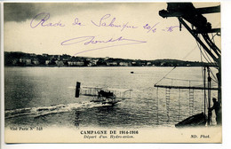 CPA Militaria Campagne 1914 1916 Départ D'un Hydro Avion Dans La Rade De SALONIQUE Février 1916 ( Cf Légende ) - War 1914-18