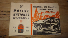 3e Rallye National D'ORANGE - 84, Les 14 & 15 Mai 1955 .......... Caisse2......LIV-21 - Programma's