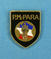 1 PIN'S //  ** INSIGNE / PRÉPARATION MILITAIRE PARACHUTISTE / PARA PM ** . (BOUSSEMART) - Militaria