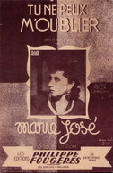 Tu Ne Peux Moublier  >02/12) Partition Musicale Ancienne > "Marie José" > - Chant Soliste