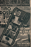 Dans Le Chemin Du Retour > 02/12) Partition Musicale Ancienne > "Tino Rossi"  > - Gesang (solo)