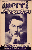 Merci > 02/12) Partition Musicale Ancienne "André Claveau" > - Gesang (solo)
