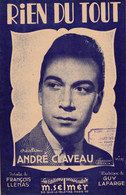 Rien Du Tout  > 02/12) Partition Musicale Ancienne "André Claveau" > - Gesang (solo)