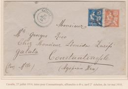 CAVALLE - MOUCHON - LETTRE POUR CONSTANTINOPLE, 2e ECHELON AU TARIF - SUPERNE ET TRES RARE - Lettres & Documents