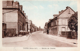 Cpa De Tôtes - Route De Dieppe - - Totes