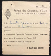 BUONO PARTITO DEI CONTADINI D' ITALIA FEDERAZIONE PROVINCIALE DI CUNEO 1948 Lotto.2958 - Sonstige & Ohne Zuordnung