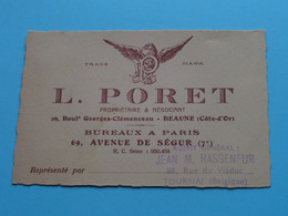 L. PORET ( Prop & Neg.) BEAUNE (Côte-d'Or) Bureau Paris & Agent Général TOURNAI Jean M. Rasseneur ( Zie / Voir Scans ) ! - Visitenkarten