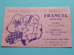 FRANCEL Pati-Pat > PARIS 75002 > Rue D'Aboukir 87 ( Zie / Voir Scans ) Robes ! - Visitenkarten