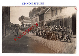 CP NON SITUEE-Parade-Musique-CARTE PHOTO Allemande-GUERRE 14-18-1 WK-France-Militaria-Feldpost - Weltkrieg 1914-18