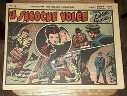 Collection Les Belles Aventures 14 La Sacoche Volée 1948 CARTER REPORTER - Sin Clasificación