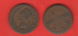 Francia 1 Un Centime L'an 7 France Years 1798 / 1799 Bronze Coin - Other & Unclassified