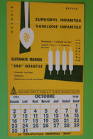 Buvard 706 CALENDRIER - Laboratoire Ana - EUPHORYL - Etat D'usage : Voir Photos - 12x21 Cm Environ - OCTOBRE 1955 - Produits Pharmaceutiques