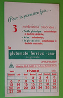 Buvard 709 CALENDRIER - Laboratoire Ana - GLUTAMATE - Etat D'usage : Voir Photos - 12x21 Cm Environ - FEVRIER 1955 - Produits Pharmaceutiques