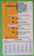 Buvard 719 CALENDRIER - Laboratoire Ana - VANILONE -Etat D'usage: Voir Photos - 12x21 Cm Environ - Octobre 1954 - Produits Pharmaceutiques