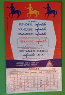 Buvard 734 CALENDRIER - Laboratoire Ana - EUPHORYL Centaure -Etat D'usage:voir Photos- 13.5x21 Cm Environ - JUILLET 1960 - Produits Pharmaceutiques