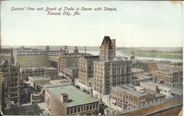 General View And Board Of Trade In Center With Steeple , KANSAS CITY , MO. , Carte Précurseur - Kansas City – Missouri