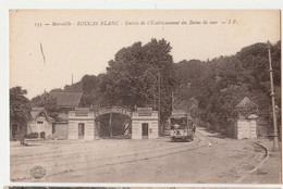 CPA/13 MARSEILLE ROUCAS BLANC ENTREE ETABLISSEMENT DES BAINS DE MER TRAMWAY NONCIRCULEE  TBBE - Endoume, Roucas, Corniche, Beaches