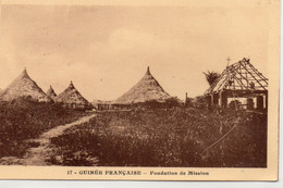 Guinée Guinée Française Fondation De Mission - Guinée