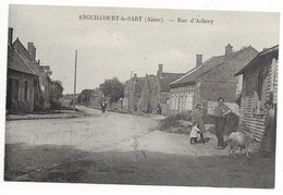 - 1011 -   ANGUILCOURT-le-SART (Aisne)  Rue D'Achery - Autres & Non Classés