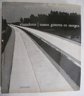 VLAANDEREN - TUSSEN GISTEREN EN MORGEN Inleiding Dr M. Van Haegendoren Geschiedenis ,kunst Oorlog - Histoire