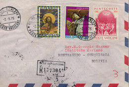 1975 VATICANO , CORREO AÉREO , CERTIFICADO A CHUQUISACA ( BOLIVIA ) , AL DORSO FECHADORES DE SUCRE Y LA PAZ - Covers & Documents