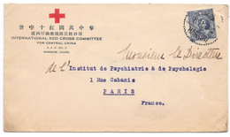 CHINE 1937 Cover International RED CROSS Committee Central China To FRANCE Paris Cancel HANKOW - CROIX ROUGE - 1912-1949 Republic