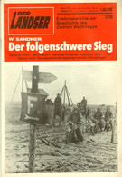 LANDSER Zeitschrift " Der Landser " # 1210 Von 1981 Inhalte: Ritterkreuzträger Woronesch Marsch Nach Stalingrad - 5. Guerres Mondiales