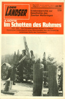 LANDSER Zeitschrift " Der Landser " # 1218 Von 1981 Inhalte: Ritterkreuzträger Grenadierregiment 80 In Russland - 5. Zeit Der Weltkriege